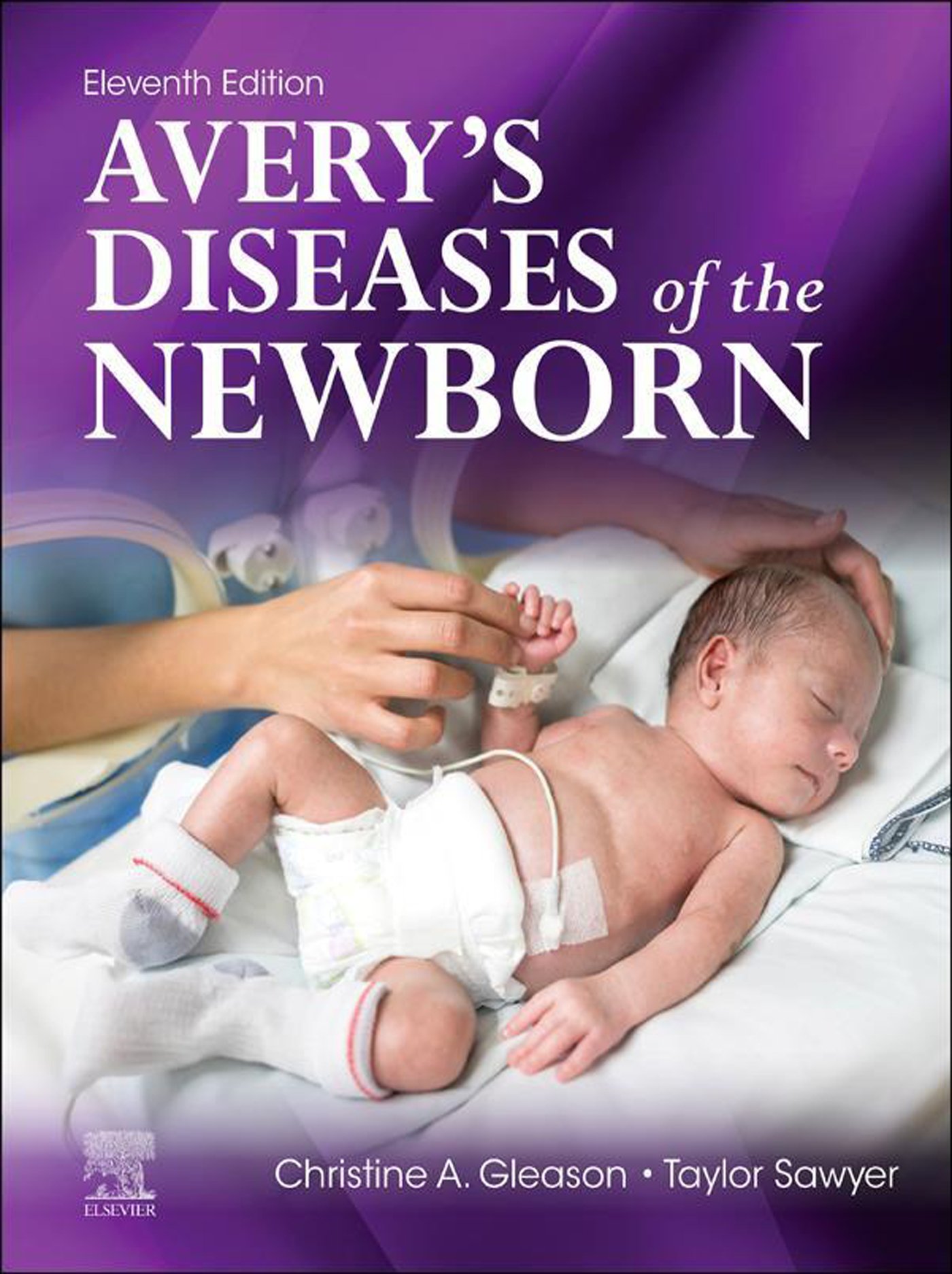 Avery’s Diseases of the Newborn, 11th Edition (EPUB) Avery’s Diseases of the Newborn, 11th Edition (EPUB)