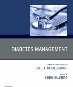 Diabetes Management, An Issue of Primary Care: Clinics in Office Practice (EPUB)