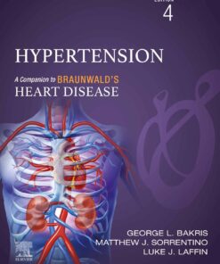 Hypertension: A Companion to Braunwald’s Heart Disease, 4th Edition (EPUB)