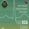 160 ECG Cases, 6th Edition (PDF) 160 ECG Cases, 6th Edition (PDF)