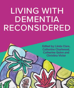 Living with Dementia Reconsidered (PDF)
