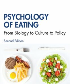 Psychology of Eating: From Biology to Culture to Policy, 2nd Edition (PDF)