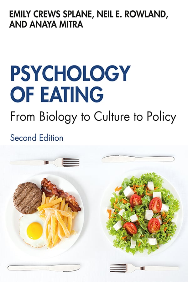 Psychology of Eating: From Biology to Culture to Policy, 2nd Edition (PDF) Psychology of Eating: From Biology to Culture to Policy, 2nd Edition (PDF)