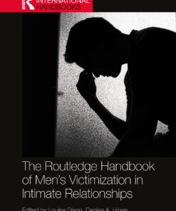 The Routledge Handbook of Men’s Victimisation in Intimate Relationships (PDF)
