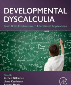Developmental Dyscalculia: From Brain Mechanisms to Educational Applications (PDF)