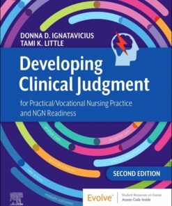 Developing Clinical Judgment for Practical/Vocational Nursing Practice and NGN Readiness, 2nd Edition (EPUB)