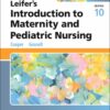 Study Guide for Leifer’s Introduction to Maternity and Pediatric Nursing, 10th Edition (PDF)