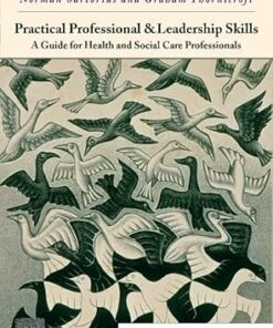 Practical Professional and Leadership Skills – Elsevieron VitalSource: A Guide for Health and Social Care Professionals (EPUB)