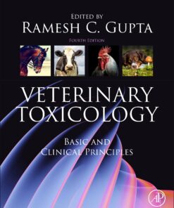 Veterinary Toxicology: Basic and Clinical Principles, 4th Edition (PDF)