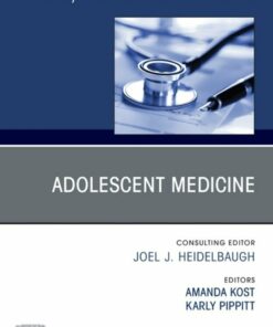 Adolescent Medicine, An Issue of Primary Care: Clinics in Office Practice, Dec 2024 (EPUB)