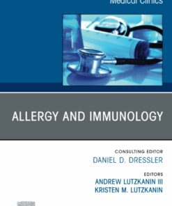 Allergy and Immunology, An Issue of Medical Clinics of North America (The Clinics: Internal Medicine, Volume 108-4) (EPUB)
