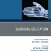 Surgical Education, An Issue of Hand Clinics (EPUB)