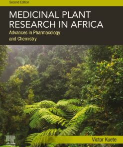 Medicinal Plant Research in Africa: Advances in Pharmacology and Chemistry, 2nd Edition (PDF)