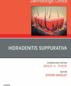 Hidradenitis Suppurativa, An Issue of Dermatologic Clinics (PDF)