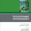 Psychodynamic Psychotherapy, An Issue of Child and Adolescent Psychiatric Clinics of North America (Volume 34-3) (The Clinics: Internal Medicine, Volume 34-3) (EPUB)