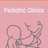 A Practical Guide to Newborn Medicine, An Issue of Pediatric Clinics of North America (Volume 72-4) (The Clinics: Internal Medicine, Volume 72-4) (EPUB)