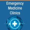Hematologic and Oncologic Emergencies, An Issue of Emergency Medicine Clinics of North America (Volume 43-3) (The Clinics: Internal Medicine, Volume 43-3) (EPUB)