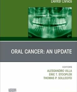 Oral Cancer: An Update, An Issue of Dental Clinics of North America (Volume 69-3) (The Clinics: Dentistry, Volume 69-3) (EPUB)