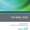 The Nasal Valve, An Issue of Otolaryngologic Clinics of North America (PDF)