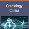 Cardio-Kidney-Metabolic Disorder, An Issue of Cardiology Clinics (Volume 43-3) (The Clinics: Internal Medicine, Volume 43-3) (EPUB)