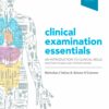 Talley & O’Connor’s Clinical Examination Essentials: An Introduction to Clinical Skills (and how to pass your clinical exams), 5th Edition (EPUB) Talley & O’Connor’s Clinical Examination Essentials: An Introduction to Clinical Skills (and how to pass your clinical exams), 5th Edition (EPUB)