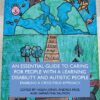 An Essential Guide to Caring for People With a Learning Disability and Autistic People: Enabling a Cross-Field Approach (EPUB) An Essential Guide to Caring for People With a Learning Disability and Autistic People: Enabling a Cross-Field Approach (EPUB)