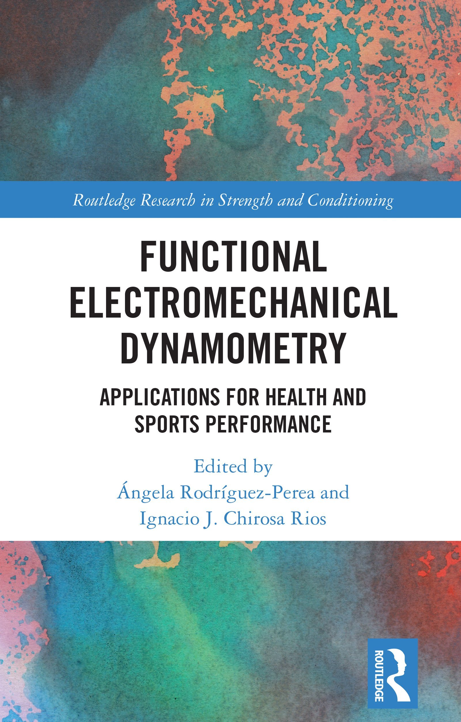 Functional Electromechanical Dynamometry: Applications for Health and Sports Performance (PDF) Functional Electromechanical Dynamometry: Applications for Health and Sports Performance (PDF)