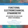 Functional Electromechanical Dynamometry: Applications for Health and Sports Performance (EPUB)
