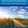 A Leadership Toolkit for Nurses and Healthcare Professionals: From Student to Experienced Practitioner (EPUB) A Leadership Toolkit for Nurses and Healthcare Professionals: From Student to Experienced Practitioner (EPUB)