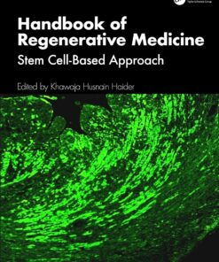Handbook of Regenerative Medicine: Stem Cell-based Approach (PDF)