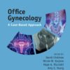 Office Gynecology: A Case-Based Approach (EPUB)