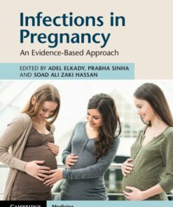 Infections in Pregnancy: An Evidence-Based Approach (EPUB)
