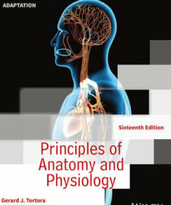 Principles of Anatomy and Physiology, 16th International Adaptation Edition (EPUB)