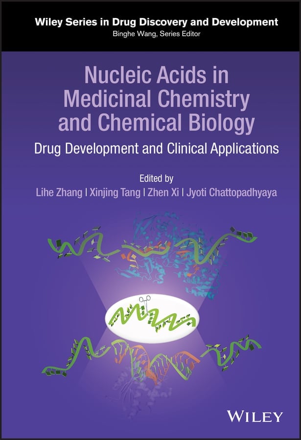 Nucleic Acids in Medicinal Chemistry and Chemical Biology: Drug Development and Clinical Applications (PDF) Nucleic Acids in Medicinal Chemistry and Chemical Biology: Drug Development and Clinical Applications (PDF)