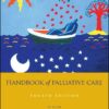 Handbook of Palliative Care, 4th Edition (EPUB) Handbook of Palliative Care, 4th Edition (EPUB)
