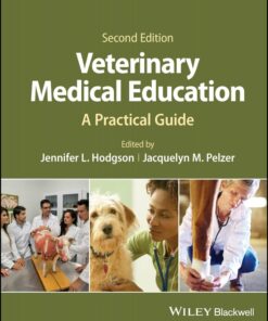 Veterinary Medical Education: A Practical Guide, 2nd Edition (PDF)