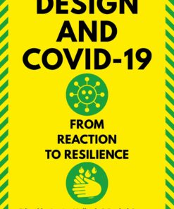 Design and Covid-19: From Reaction to Resilience (PDF)