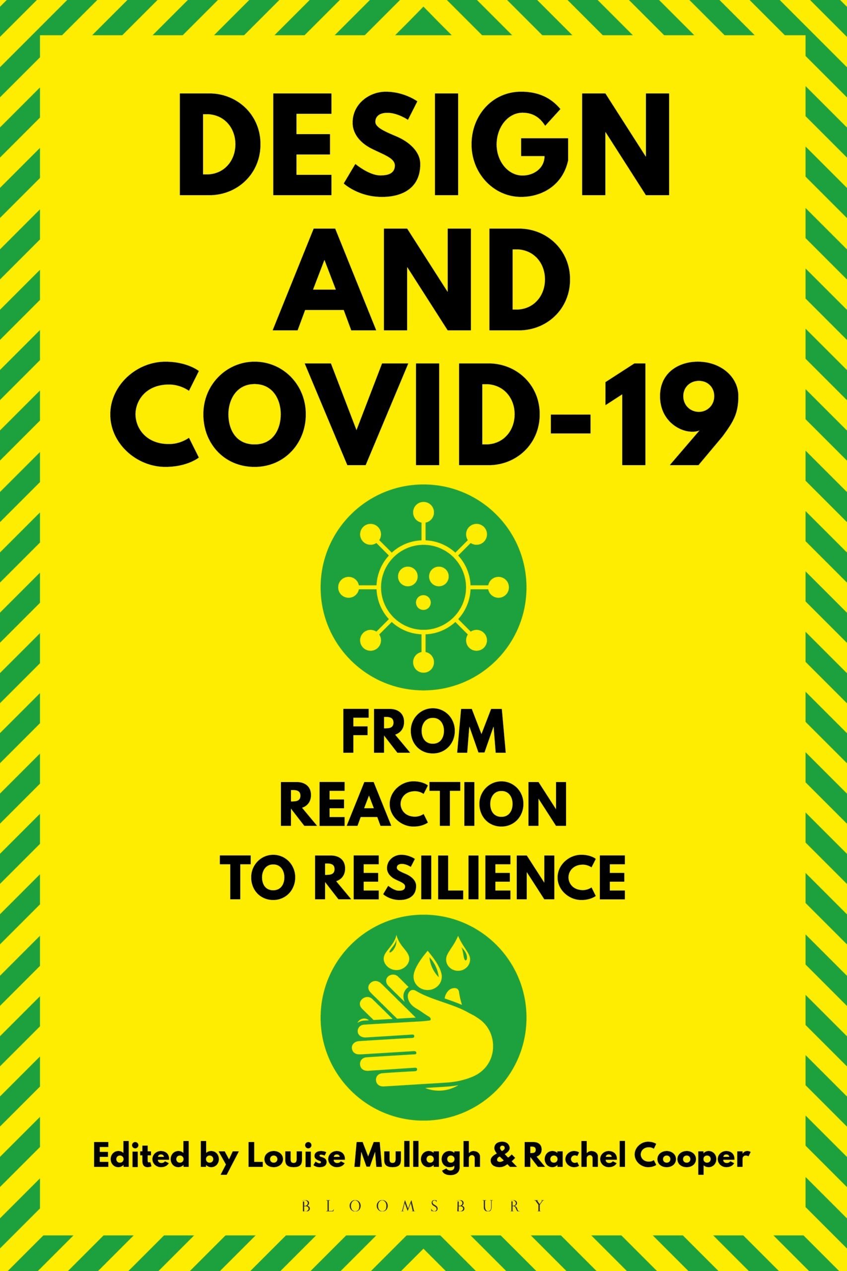 Design and Covid-19: From Reaction to Resilience (PDF) Design and Covid-19: From Reaction to Resilience (PDF)