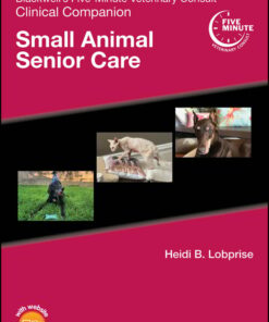 Blackwell’s Five-Minute Veterinary Consult Clinical Companion: Small Animal Senior Care (EPUB)