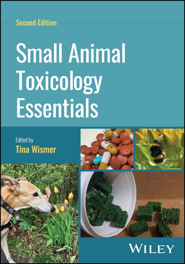 Small Animal Toxicology Essentials, 2nd Edition (EPUB) Small Animal Toxicology Essentials, 2nd Edition (EPUB)