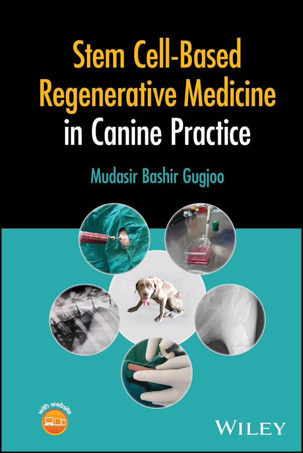 Stem Cell-Based Regenerative Medicine in Canine Practice (EPUB) Stem Cell-Based Regenerative Medicine in Canine Practice (EPUB)