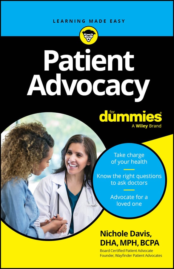 Patient Advocacy For Dummies (EPUB) Patient Advocacy For Dummies (EPUB)