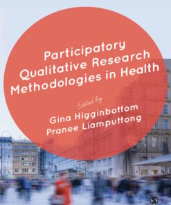 Participatory Qualitative Research Methodologies in Health (PDF)