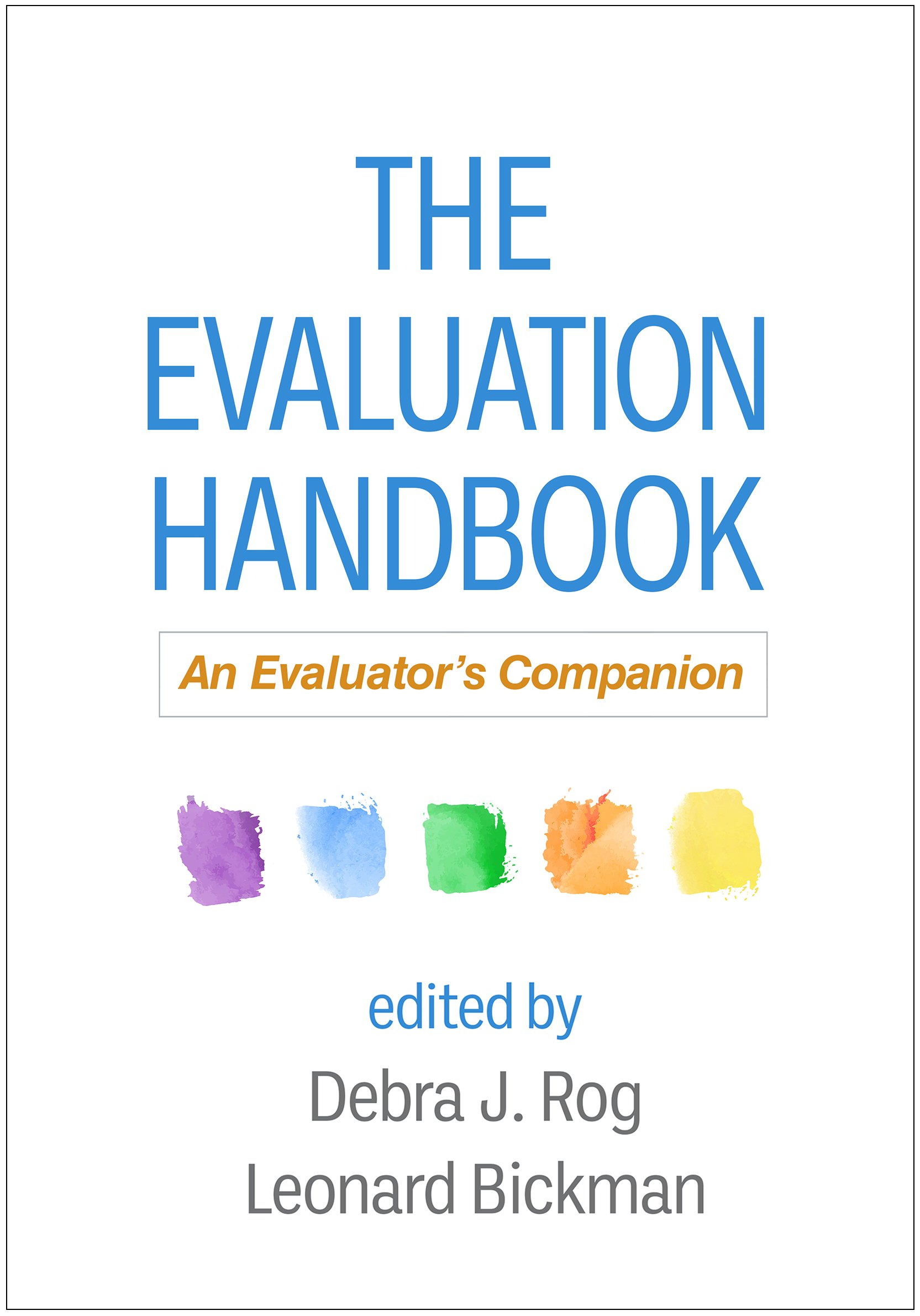 The Evaluation Handbook: An Evaluator’s Companion (PDF) The Evaluation Handbook: An Evaluator’s Companion (PDF)