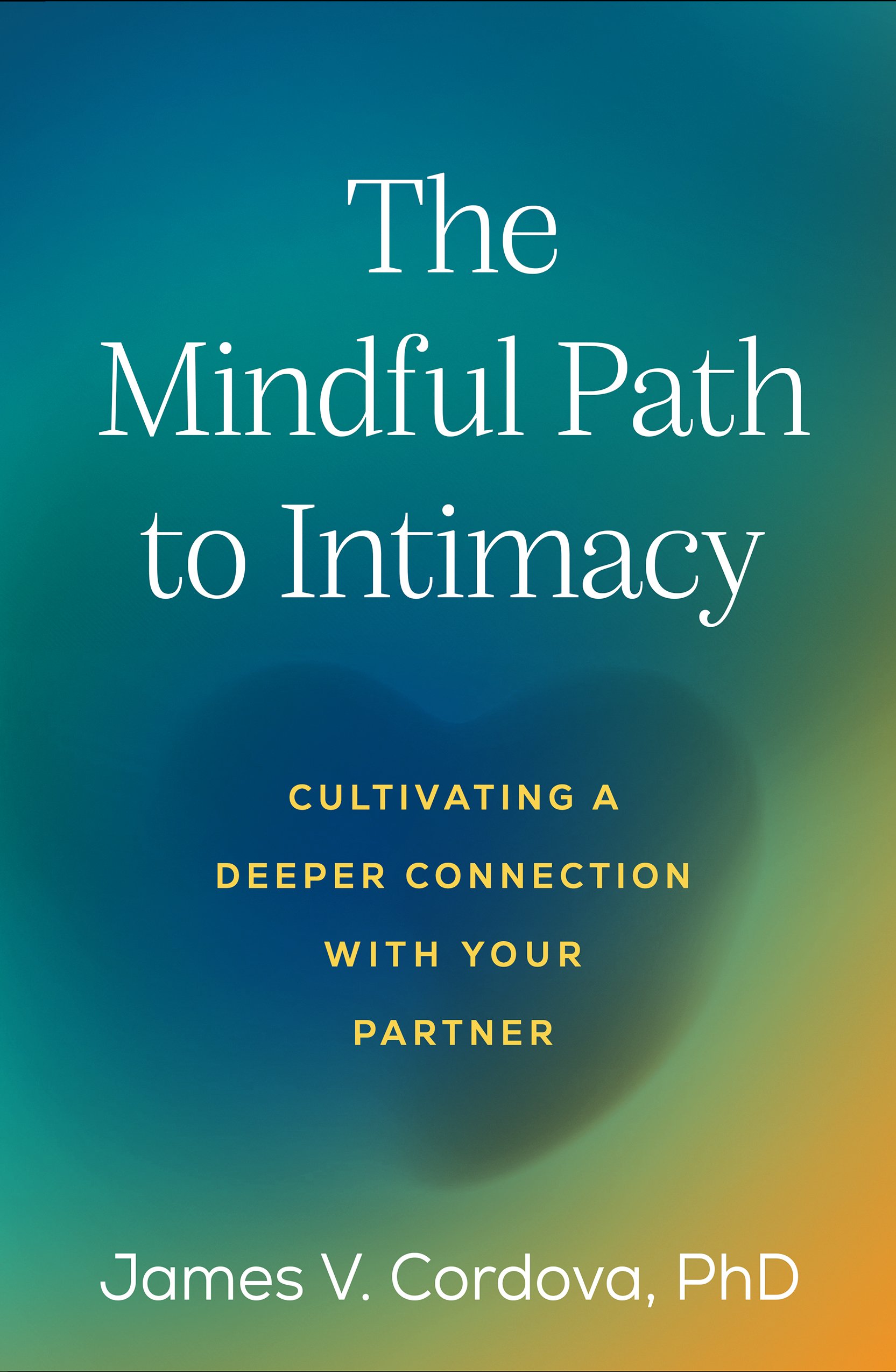 The Mindful Path to Intimacy: Cultivating a Deeper Connection with Your Partner (PDF) The Mindful Path to Intimacy: Cultivating a Deeper Connection with Your Partner (PDF)
