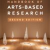 Handbook of Arts-Based Research, 2nd Edition (PDF) Handbook of Arts-Based Research, 2nd Edition (PDF)