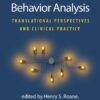 Behavior Analysis: Translational Perspectives and Clinical Practice (PDF) Behavior Analysis: Translational Perspectives and Clinical Practice (PDF)