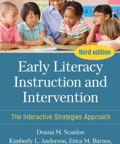 Early Literacy Instruction and Intervention: The Interactive Strategies Approach, 3rd Edition (PDF)