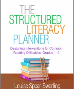 The Structured Literacy Planner: Designing Interventions for Common Reading Difficulties, Grades 1-9 (PDF)