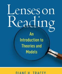 Lenses on Reading: An Introduction to Theories and Models, 4th Edition (PDF)